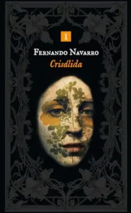 Portada de Crisálida, de Fernando Navarro
