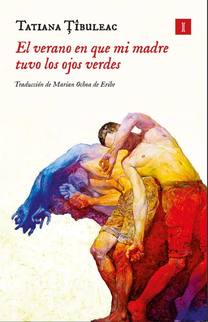 Portada de El verano en que mi madre tuvo los ojos verdes, de Tatiana Ţîbuleac